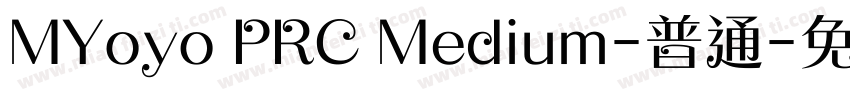 MYoyo PRC Medium-普通字体转换